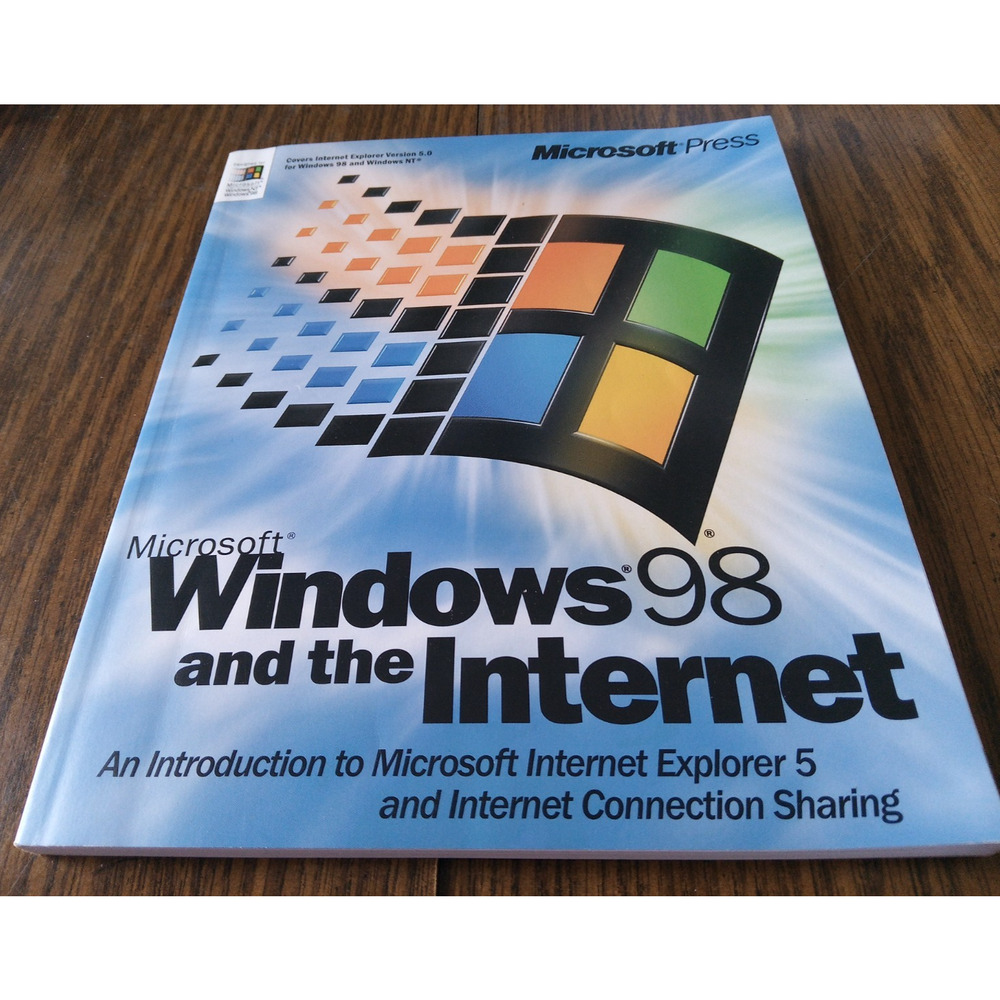 Microsoft Windows 98 And The Internet By Microsoft Press (1999 Microsoft Corp)